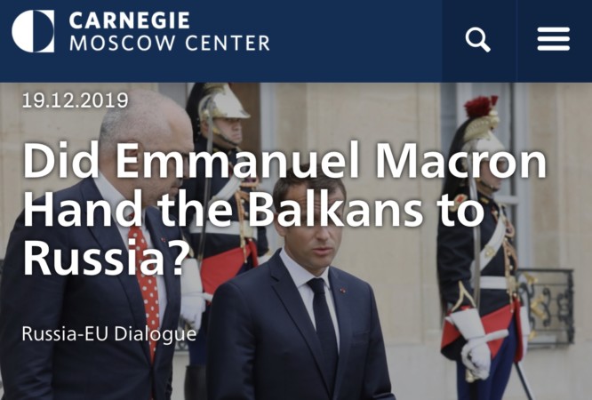 Did Emmanuel Macron Hand the Balkans to Russia? Russia