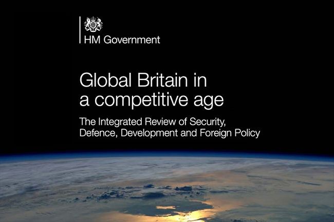 Policy paper - Global Britain in a Competitive Age: the Integrated Review of Security, Defence, Development and Foreign Policy